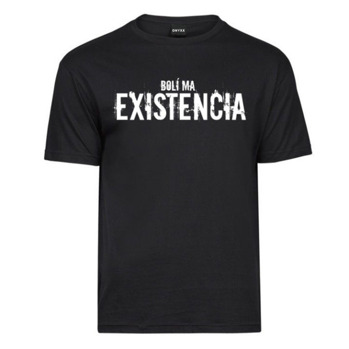 "Existenz tut weh" T-Shirt